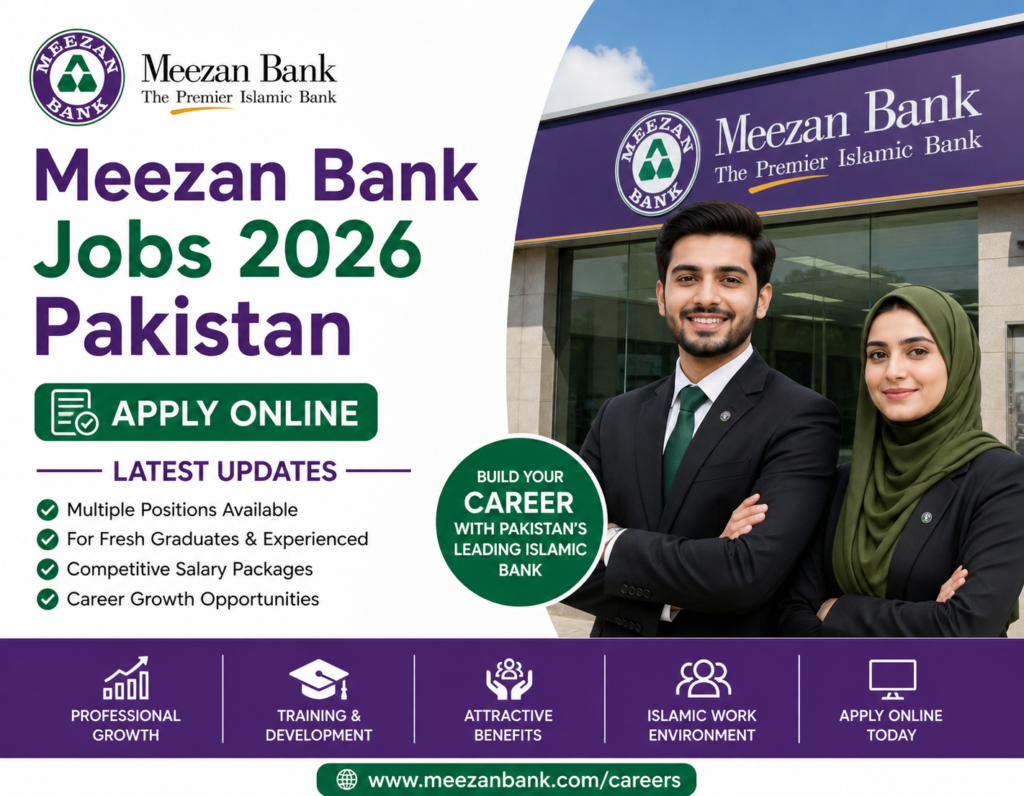 Meezan Bank Jobs 2026 Pakistan-Apply Online and Latest Updates